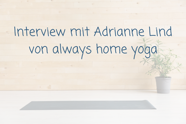 Interview zu Yoga bei Trauer und Trauma Stefanie Heider Adrianne Lind